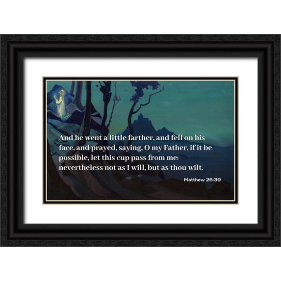 ArtsyQuotes 24x17 Black Ornate Wood Framed with Double Matting Museum Art Print Titled - Bible Verse Quote Matthew 26:39, Nicholas Roerich - Chalice of Christ