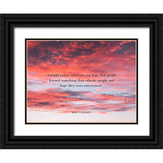 ArtsyQuotes 24x19 Black Ornate Wood Framed with Double Matting Museum Art Print Titled - Walt Disney Quote: Entertain