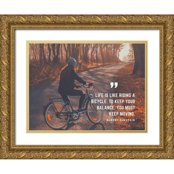 ArtsyQuotes 24x19 Gold Ornate Wood Framed with Double Matting Museum Art Print Titled - Albert Einstein Quote: Riding a Bicycle