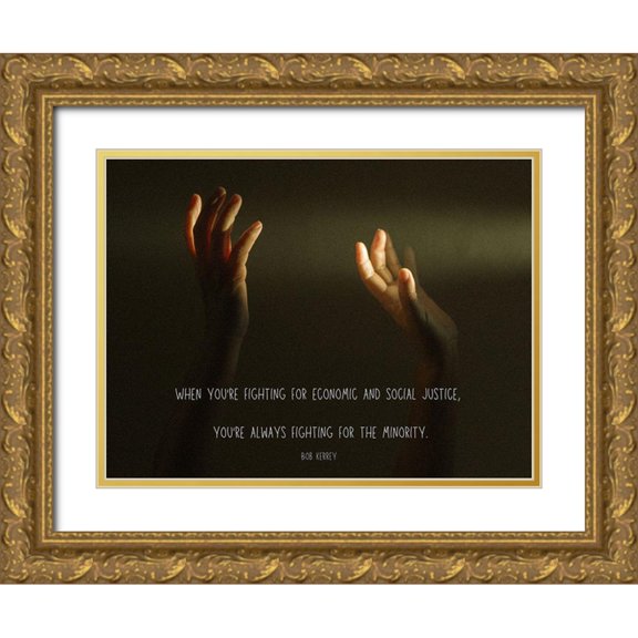 ArtsyQuotes 24x19 Gold Ornate Wood Framed with Double Matting Museum Art Print Titled - Bob Kerrey Quote: Economic and Social Justice