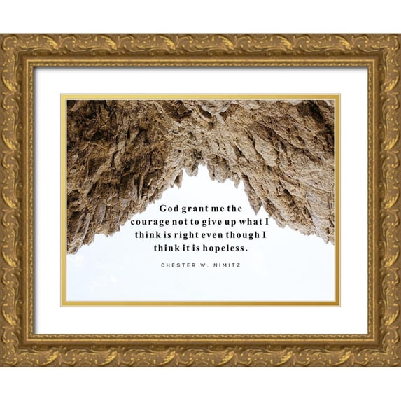 ArtsyQuotes 24x19 Gold Ornate Wood Framed with Double Matting Museum Art Print Titled - Chester W. Nimitz Quote: Grant Me the Courage