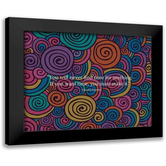 ArtsyQuotes 24x20 Black Modern Framed Museum Art Print Titled - Charles Burton Quote: Make It