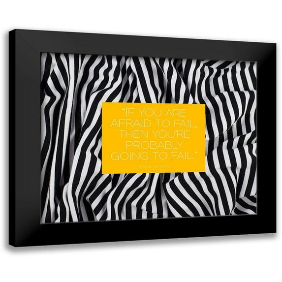ArtsyQuotes 24x20 Black Modern Framed Museum Art Print Titled - Kobe Bryant Quote: Afraid to Fail