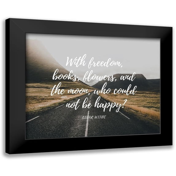 ArtsyQuotes 24x20 Black Modern Framed Museum Art Print Titled - Oscar Wilde Quote: With Freedom