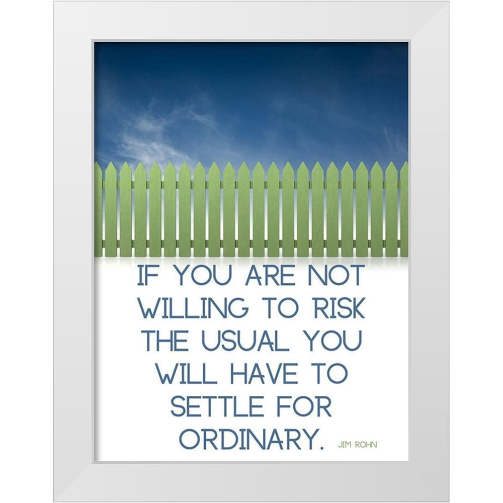 Jim Rohn Quote About Risk ArtsyQuotes 25x32 White Modern Wood Framed Museum Art Print Titled ...
