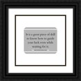 thumbnail image 1 of ArtsyQuotes 26x26 Black Ornate Wood Framed with Double Matting Museum Art Print Titled - Baltasar Gracian Quote: Great Piece of Skill, 1 of 4