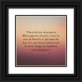 thumbnail image 1 of ArtsyQuotes 26x26 Black Ornate Wood Framed with Double Matting Museum Art Print Titled - Ralph Waldo Trine Quote: Law of Prosperity, 1 of 4