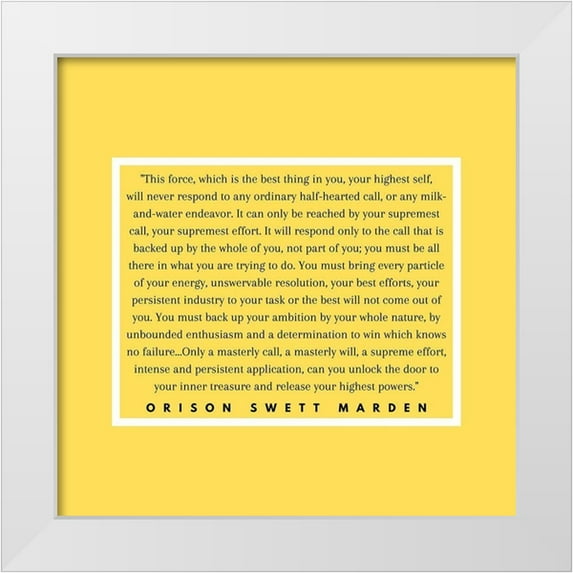 ArtsyQuotes 26x26 White Modern Wood Framed Museum Art Print Titled - Orison Swett Marden Quote: This Force