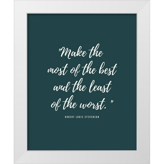 ArtsyQuotes 26x32 White Modern Wood Framed Museum Art Print Titled - Robert Louis Stevenson Quote: Least of the Worst