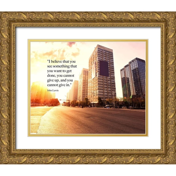 ArtsyQuotes 32x26 Gold Ornate Wood Framed with Double Matting Museum Art Print Titled - John Lewis Quote: You Cannot Give Up