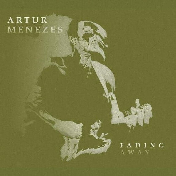 Artur Menezes - Fading Away - Music & Performance - CD