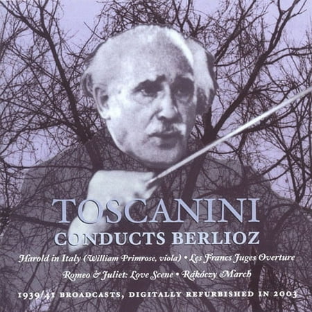 Arturo Toscanini - Toscanini Conducts Berlioz - Music & Performance - CD