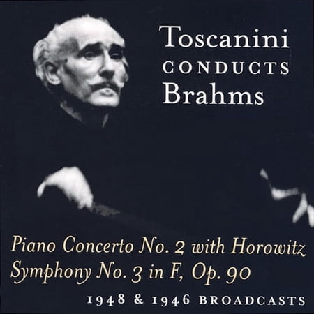 Arturo Toscanini - Toscanini Conducts Brahms (1948 & 1946 Broadcasts) - Music & Performance - CD