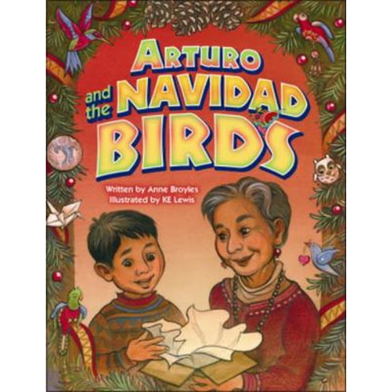 Pre-Owned Arturo and the Navidad Birds (Hardcover) 1455618012 9781455618019