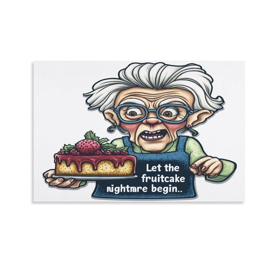 Artwork Wall Art For Kitchen Old Lady Holding A Christmas Cake with Quote Let The Fruitcake Nightmare Begin Artwork Print Painting Old Lady Holding Cake Canvas Print 20x30inch Unframed