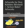 thumbnail image 1 of Artworks by Don Robbins (Revised) + Action Rider! Artworks: With various artworks (Paperback), 1 of 1