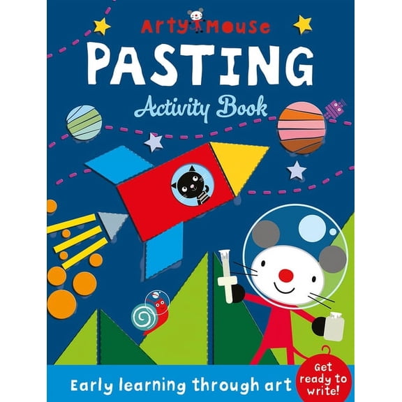 Pre-Owned Arty Mouse Creativity Books: Pasting : Early Learning Through Art (Paperback)