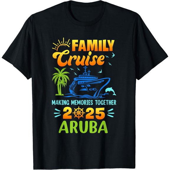 Aruba Cruise 2025 Family Friends Group Vacation Matching Men & Women T-Shirt Perfect Gifts For Everyone