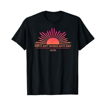 Aruba Just Wanna Have Sun Souvenir Beach Fun Unisex Men Women T-Shirt S-5Xl - Best Birthday Gifts