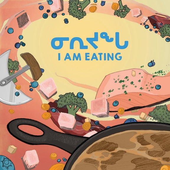 Arvaaq Junior I Am Eating: Bilingual Inuktitut and English Edition, (Paperback)