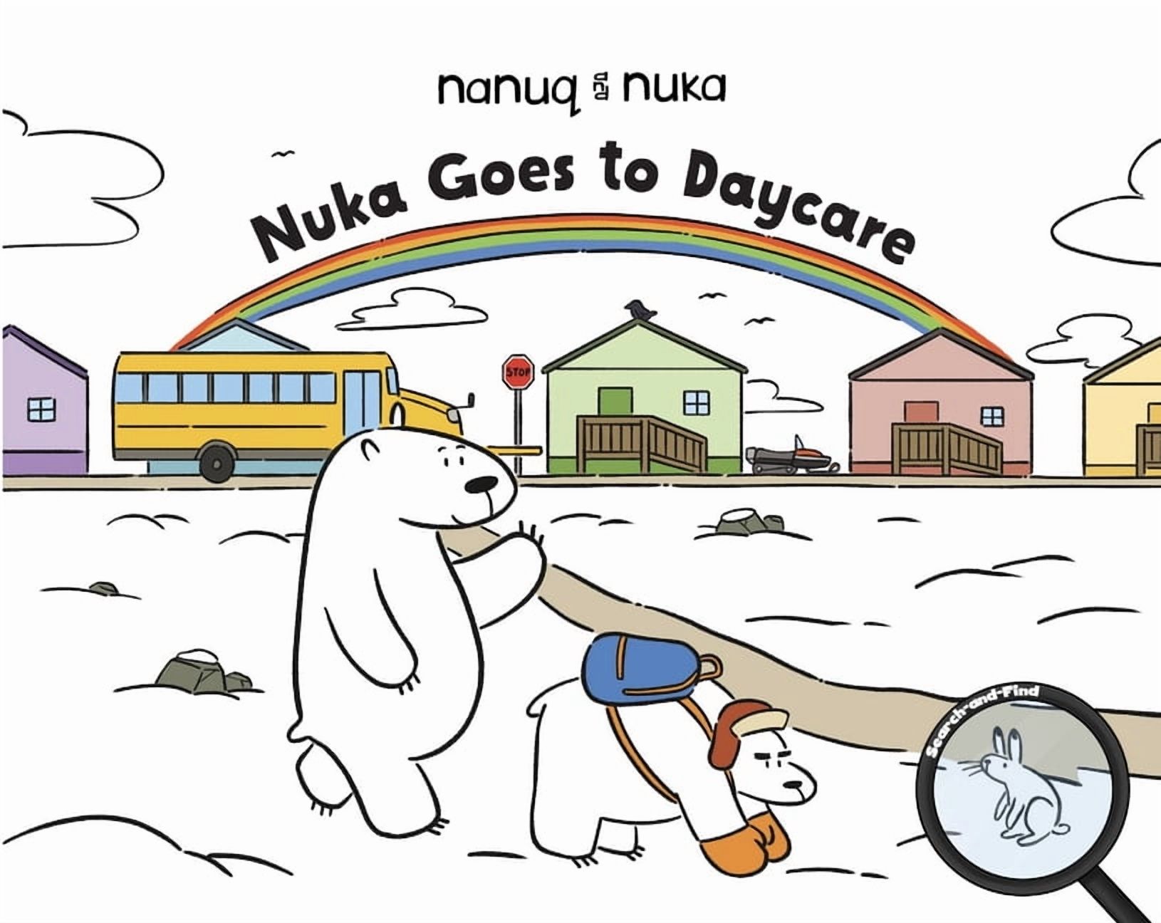 Arvaaq Junior Nuka Goes to Daycare: English Edition, (Board Book)
