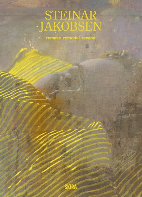 Steinar Jakobsen: Remake Remodel Rewind, (Hardcover)
