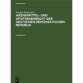 thumbnail image 1 of Arzneimittel- Und Apothekenrecht Der Deutschen Demokratischen Republik. Lieferung 9, (Hardcover), 1 of 1