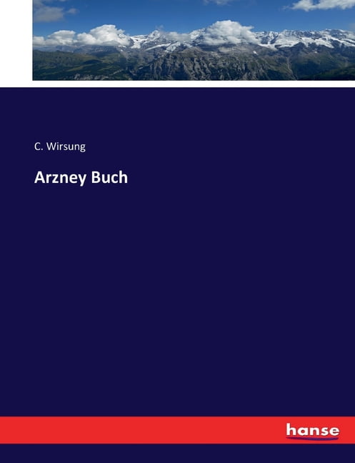 Arzney Buch, (Paperback)