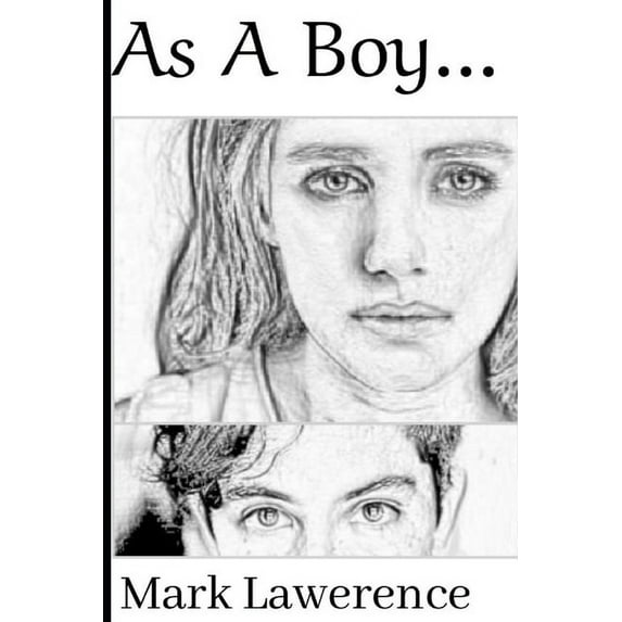As A Boy...: Pre-edit (Paperback)