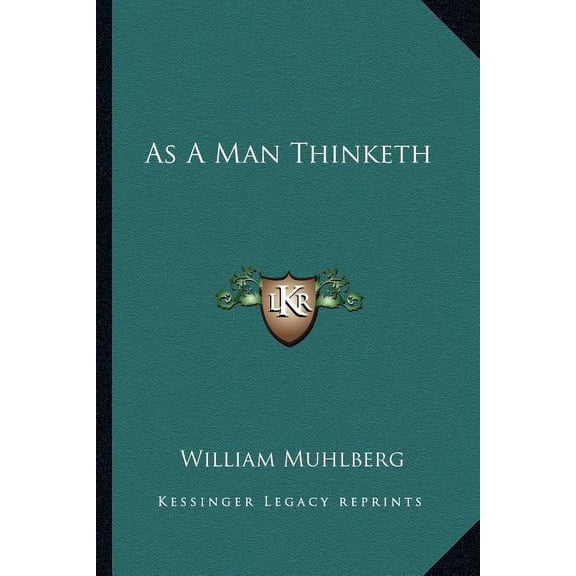 As A Man Thinketh (Paperback)