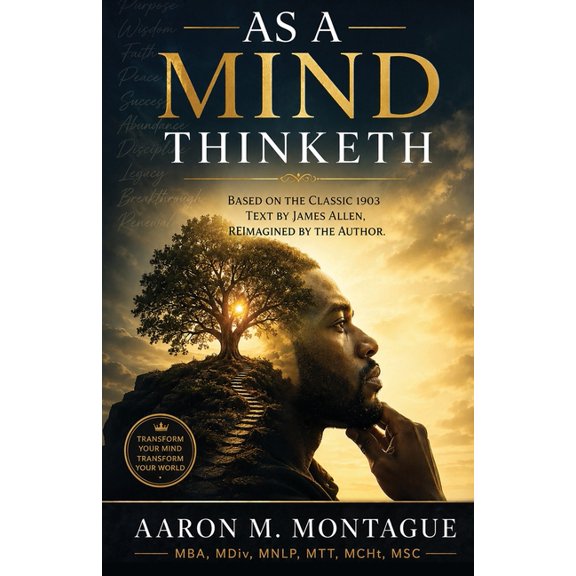 As A Mind Thinketh, (Paperback)