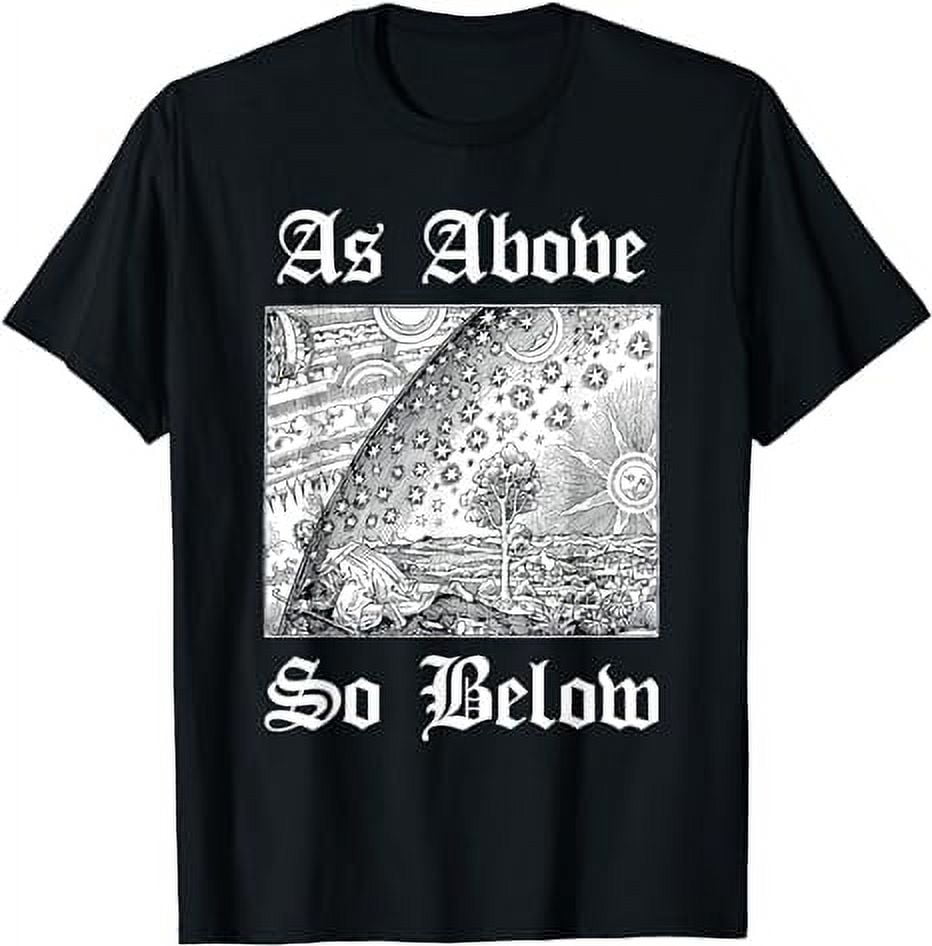 As Above So Below Alchemy T-Shirt Occult Design As Above So Below Alchemy T-Shirt Occult Design