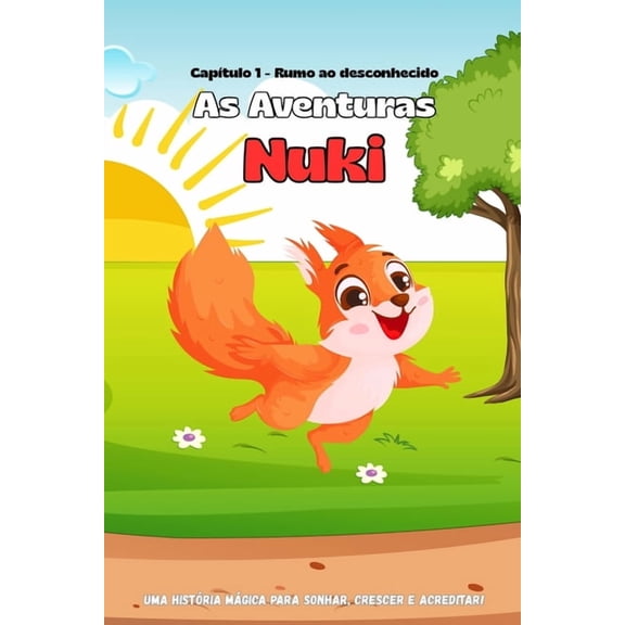 As Aventuras Nuki: Rumo ao desconhecido, (Paperback)