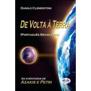 As Aventuras de Azakis E Petri De Volta   Terra As aventuras de Azakis e Petri, Book 1, Paperback