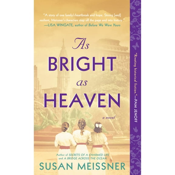 Pre-Owned As Bright as Heaven (Paperback) 0399585974 9780399585975