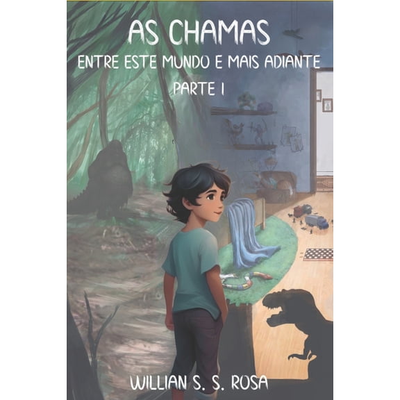 As Chamas: Entre Este Mundo e Mais Adiante, Parte 1, (Paperback)