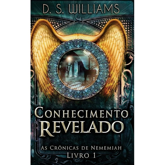 As Crônicas de Nememiah: Conhecimento Revelado (Hardcover)(Large Print)