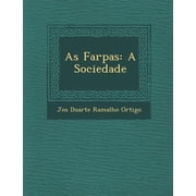 As Farpas A Sociedade Paperback