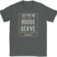 thumbnail image 1 of As For Me And My House T-Shirt Christian Worship Praise Jesus Bible Tee - Charcoal, 5XL, 1 of 1