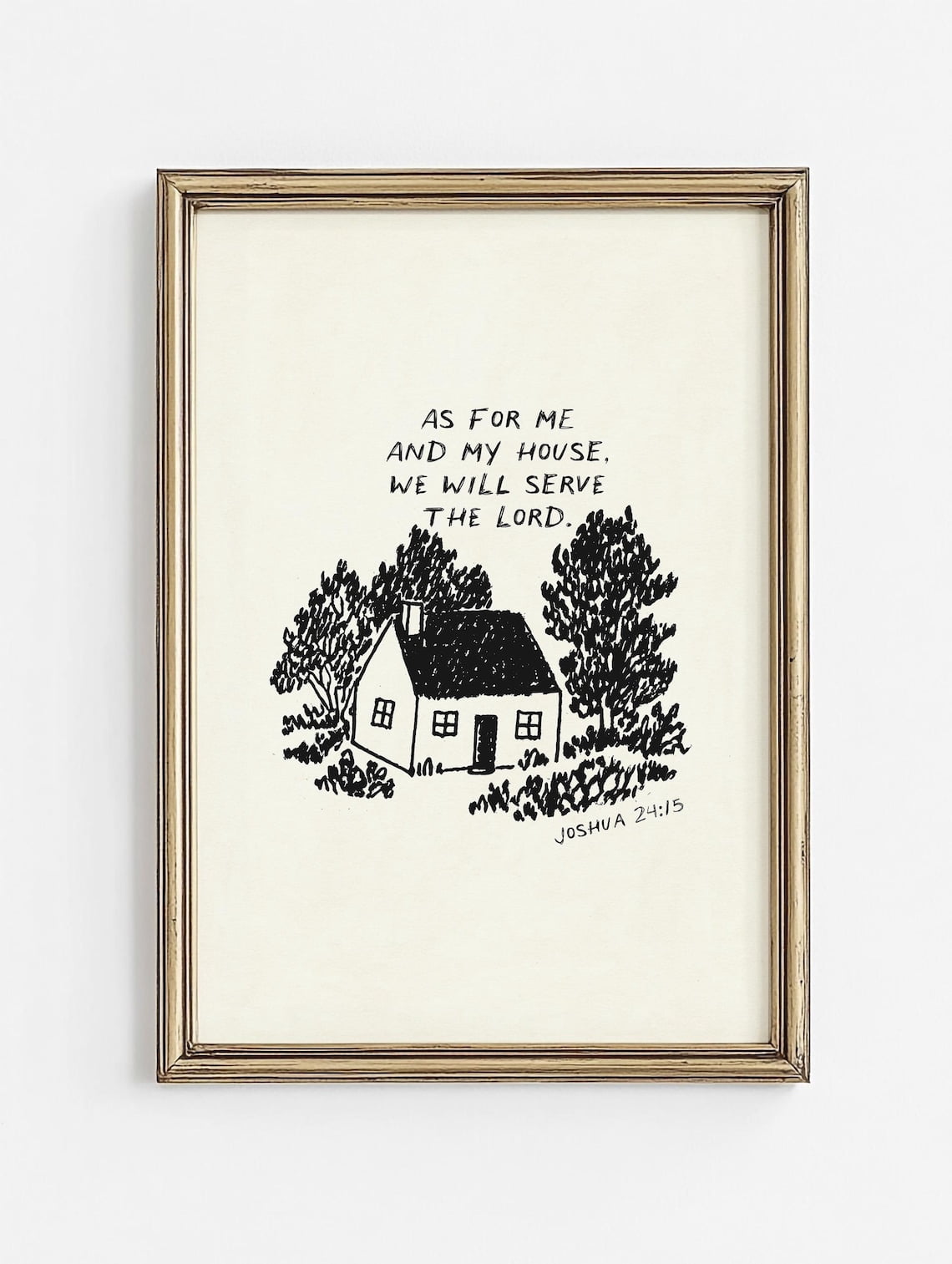 As For Me And My House We Will Serve The Lord Joshua 24:15 Scripture