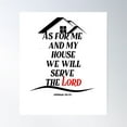 thumbnail image 1 of As For Me And My House We Will Serve The Lord Poster Wall Art, Modern Wall Decor For Living Room Bedroom, 8x12 UNFRAMED, 1 of 3