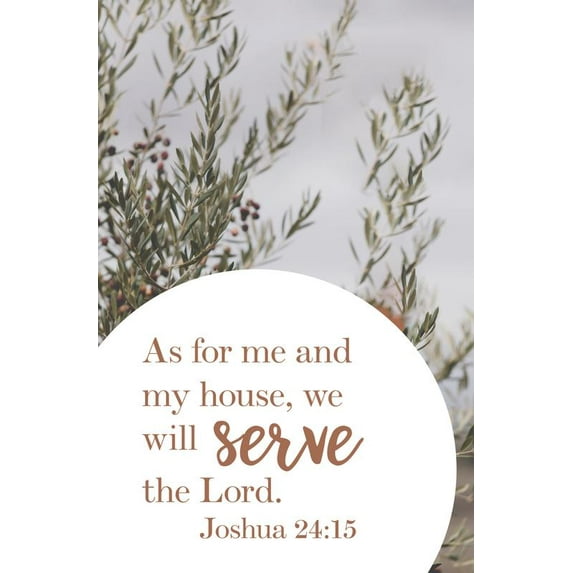 As For Me and My House Bulletin (Pkg 100) General Worship : Joshua 24:15 (KJV) (Other)