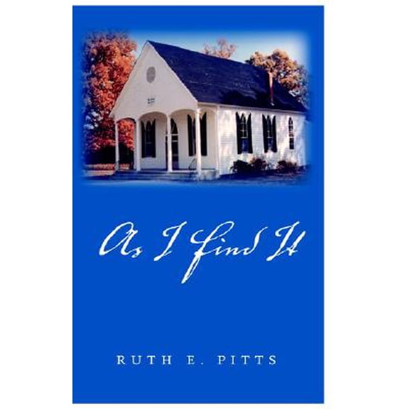 Pre-Owned As I Find It (Hardcover) 1413435068 9781413435061
