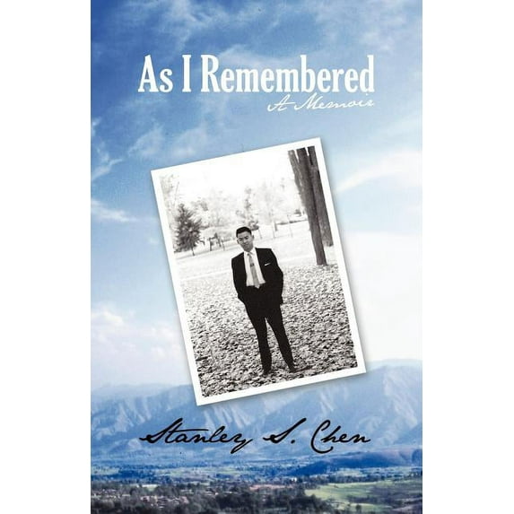 As I Remembered : A Memoir