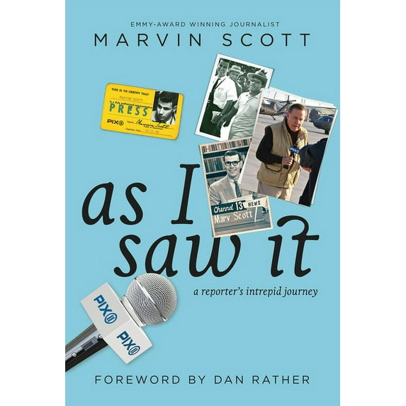As I Saw It : A Reporter's intrepid journey (Hardcover)