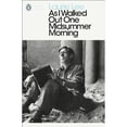 thumbnail image 1 of Pre-Owned Modern Classics As I Walked Out One Midsummer Morning (Penguin Modern Classics) (Paperback) 0241953286 9780241953280, 1 of 1