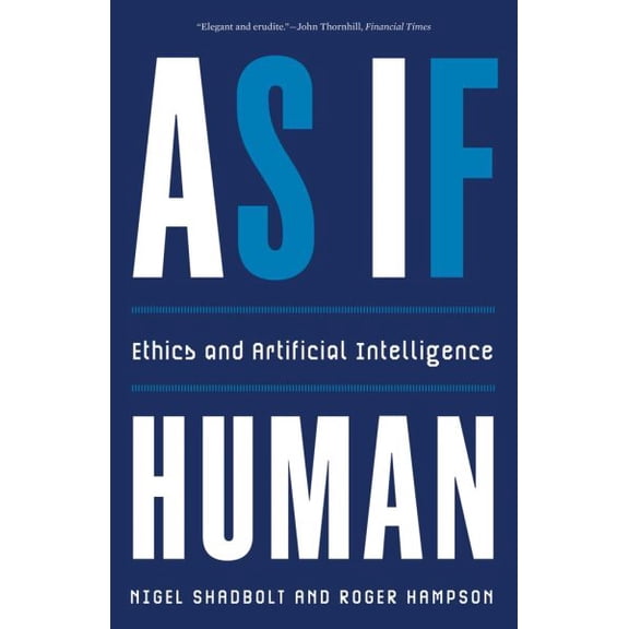 Pre-Owned As If Human: Ethics and Artificial Intelligence Paperback
