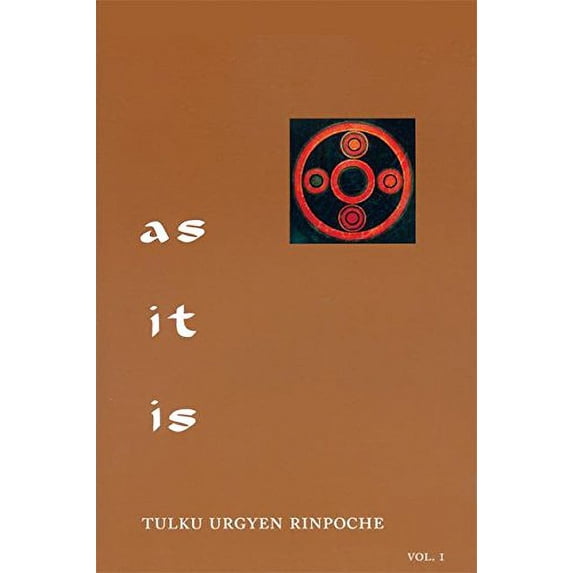 Pre-Owned As It Is, Volume I: Essential Teachings from the Dzogchen Perspective, 9789627341352, 9627341355, Paperback, First Edition edition