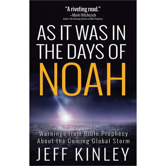 As It Was in the Days of Noah : Warnings from Bible Prophecy About the Coming Global Storm (Paperback)