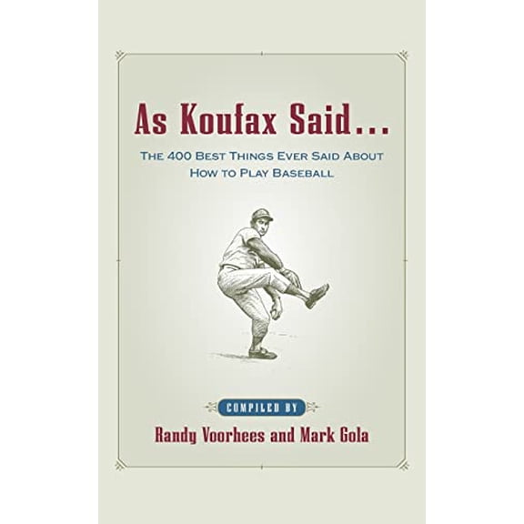 Pre-Owned As Koufax Said... (Paperback) 0071410147 9780071410144